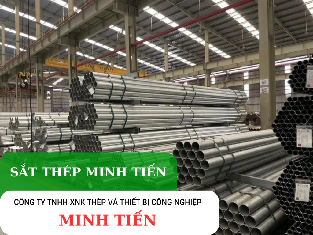 Mua Ống Thép Tại Thép Minh Tiến 